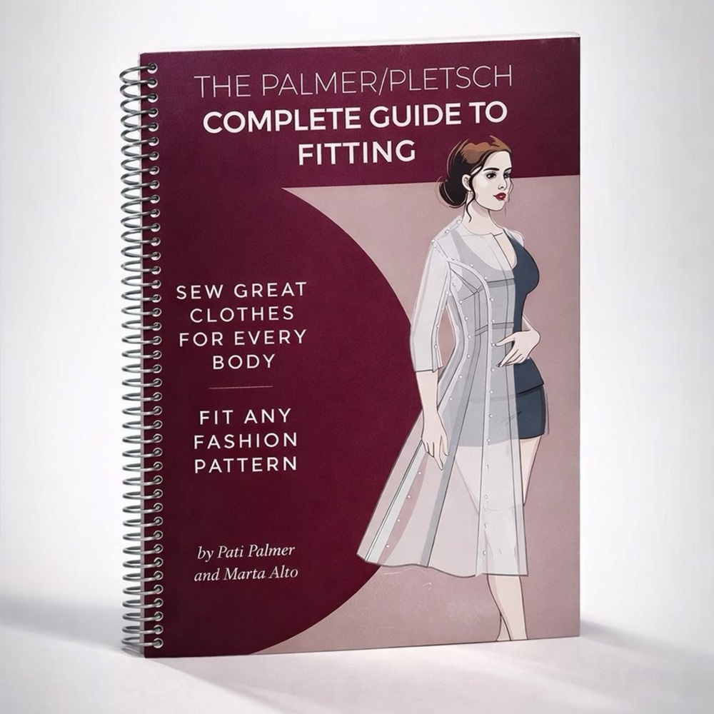 The Palmer Pletsch Complete Guide to Fitting: Sew Great Clothes for Every Body